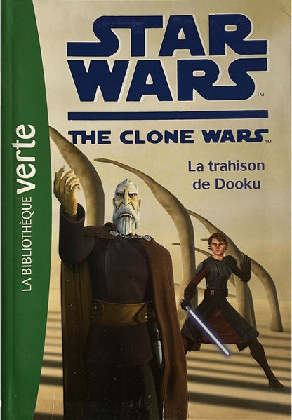 Star Wars : The Clone Wars - La Trahison de Dooku