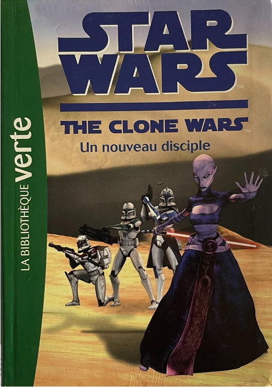 Star Wars : The Clone Wars - Un Nouveau Disciple