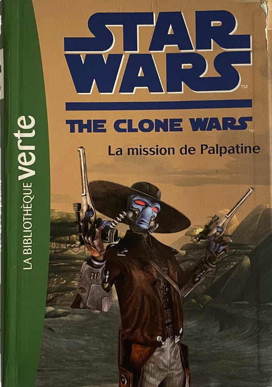 Star Wars : The Clone Wars - La Mission de Palpatine